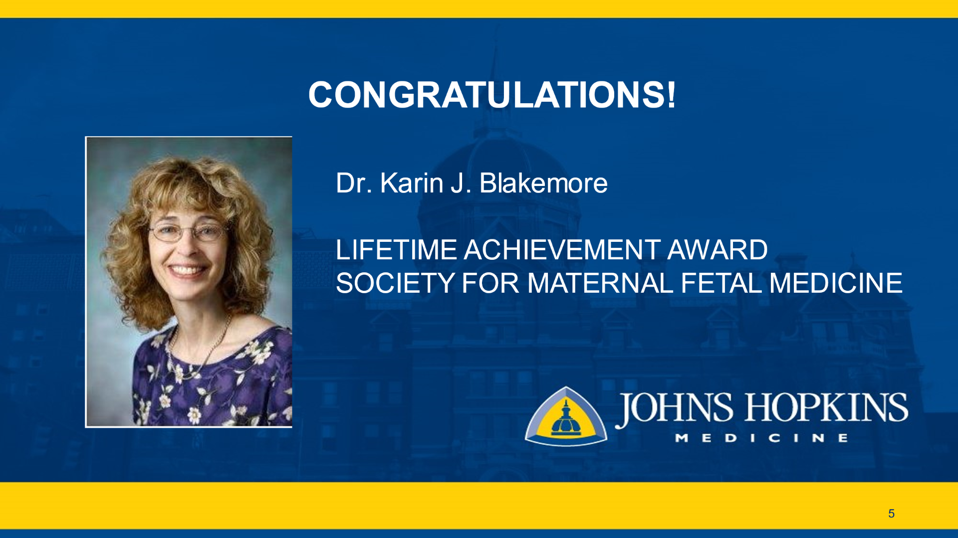 doctor Karin Blakemore recognized for lifetime of work