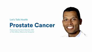 Lets Talk Health Prostate Cancer