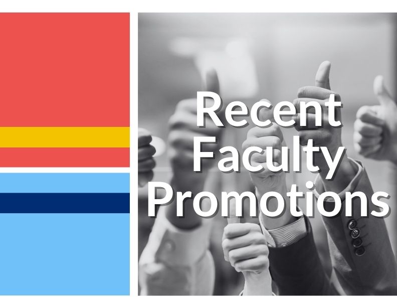 Recent Faculty Promotions
