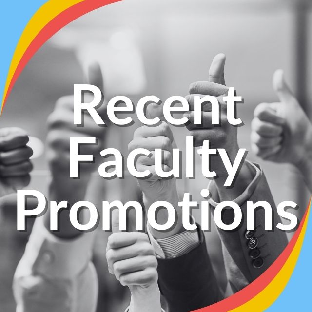 Recent Faculty Promotions