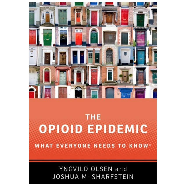 The book cover of the book Opioid Epidemic: What Everyone Needs to Know