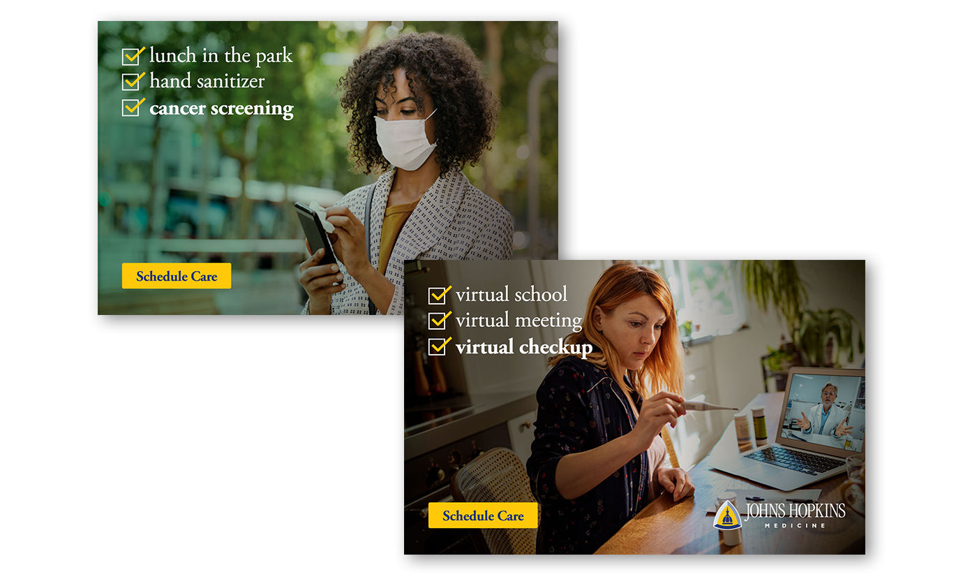 The new ads featuring photos of two women. One, an African American woman wearing a mask on her phone. The other, a white woman speaking to her doctor on the computer while checking her temperature. 