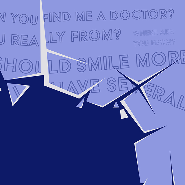 A drawing of shattered glass shows microaggression phrases such as “where are you really from?” “do you speak English?” and more.