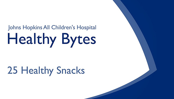 https://www.hopkinsmedicine.org/-/media/images/health/3_-wellness/food-and-nutrition/25-healthy-snacks-for-kids-teaser.jpg?h=320&iar=0&w=560&hash=7EC77CDCAA275E0B432A78C7E3D5B1B4