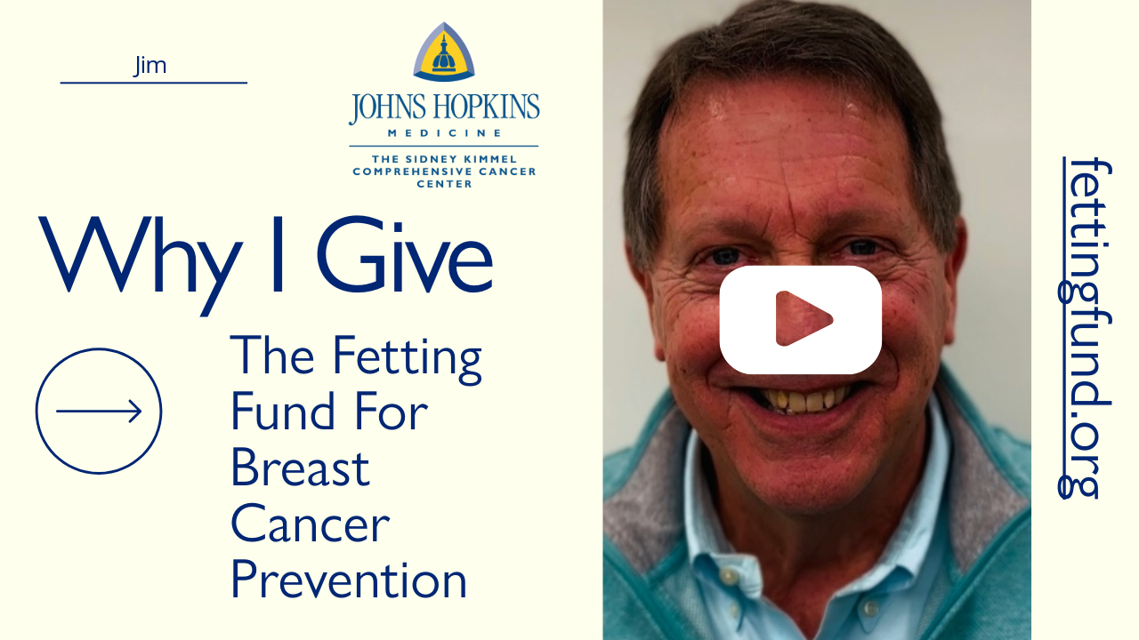 Smiling man on the right. Text on left: “Why I Give” at Johns Hopkins for breast cancer prevention. Website link provided. Compassionate tone.