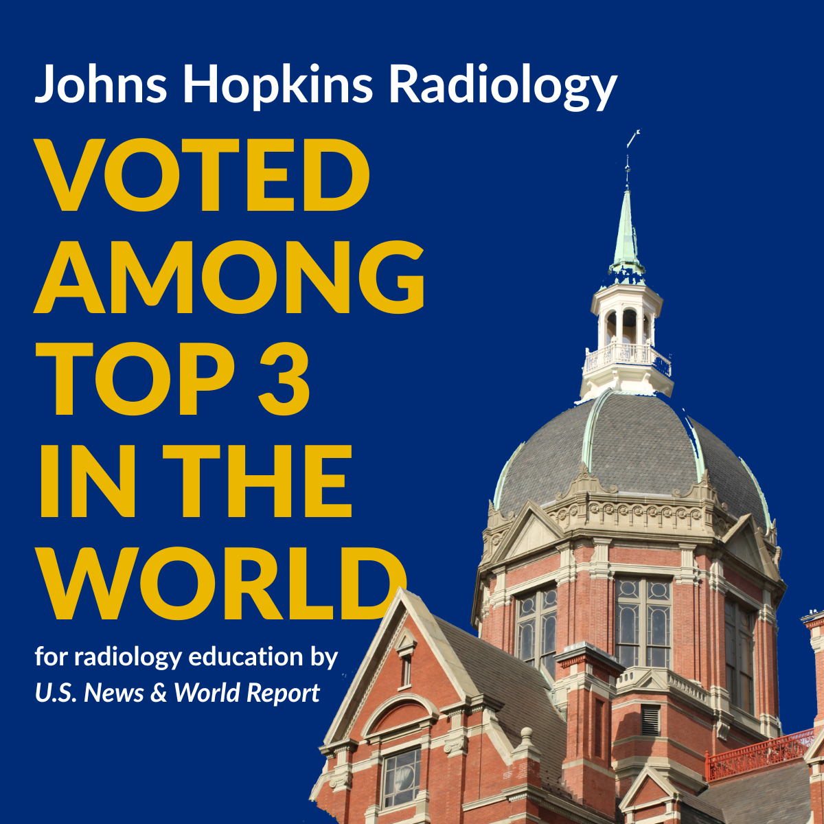 Johns Hopkins Ranked Among Top 3 in World for Radiology Education