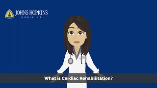 Cardiac Rehab at Johns Hopkins Medicine Animation thumbnail