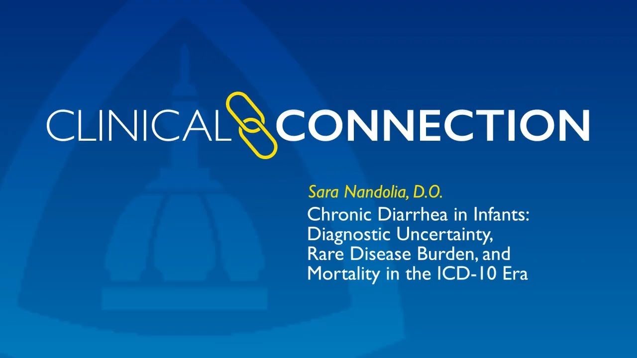Chronic Diarrhea in Infants What Were Missing and Why it Matters