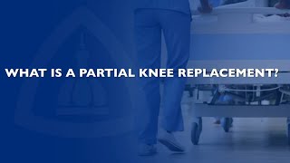 Partial Knee Replacement QA with Dr Vishal Hegde