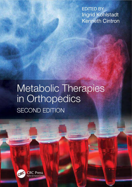 Metabolic Therapies in Orthopedics, Second Edition